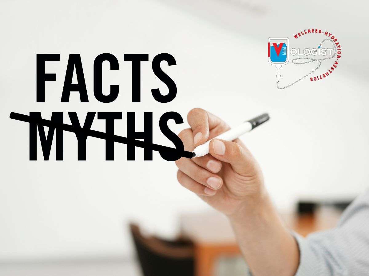 Debunking The Myths About IV Treatment